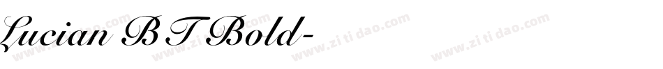 Lucian BT Bold字体转换